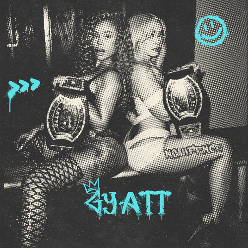 Ice Spice, Latto x Noahfence - GYATT