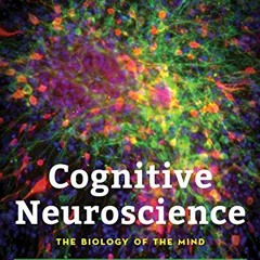[Free] EBOOK 📜 Cognitive Neuroscience: The Biology of the Mind by  Michael Gazzaniga