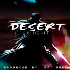 DESERT KNIGHT