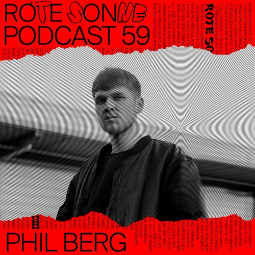 Rote Sonne Podcast 59 | Phil Berg