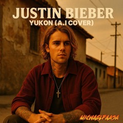 Justin Bieber - Yukon (A.I Cover)
