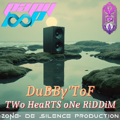 DuBBy'ToF - TWo HeaRTS oNe RiDDiM !