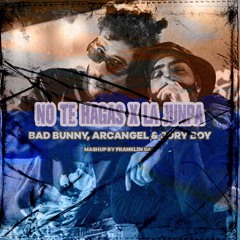 No Te Hagas X La Jumpa (Franklin Dam Mashup)
