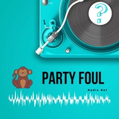 Party Foul - Radio Set