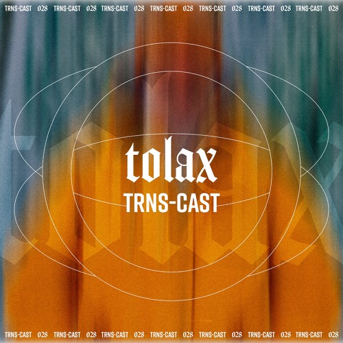 TRNS-cast 028 | TOLAX