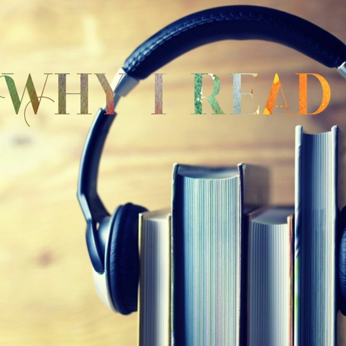 Episode 94 Why I Read