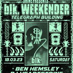 BLK live at SHINE in The Telegraph Building, 18/03/23