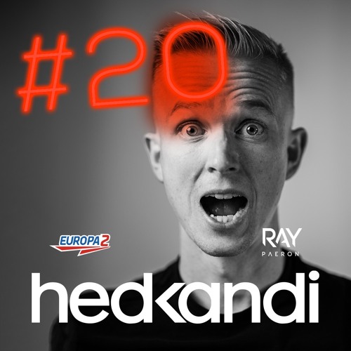 Stream Hedkandi & Europa 2 no.20 by Ray Paeron | Listen online for free on  SoundCloud
