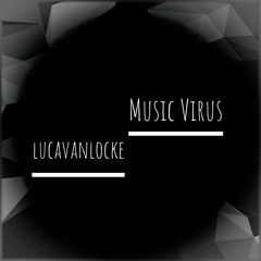 MUSIC VIRUS