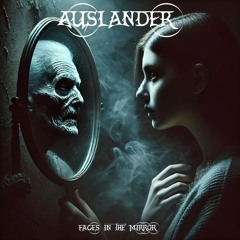 Auslander - Faces In The Mirror (2025)