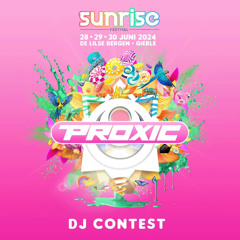 PROXIC: SUNRISE FESTIVAL / GALIL B2B LOUBASS - DJ CONTEST
