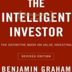 (Read Now) The Intelligent Investor