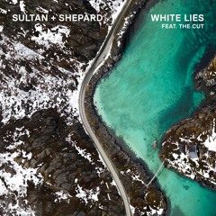 White Lies Ft. The Cut