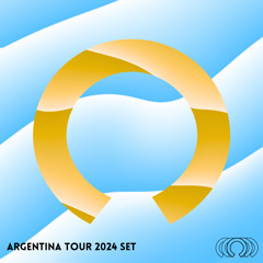 Argentina Tour Set 2024 (Mixed by Orbyte)