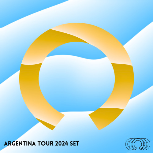 Argentina Tour Set 2024 (Mixed by Orbyte)