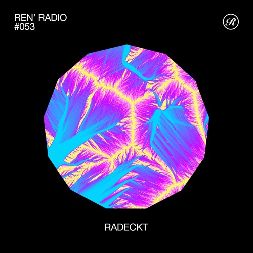 Ren' Radio #053 - Radeckt