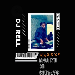 DJ RELL BRUNCH ON SUNDAYS  LIVE FROM UTOPIA
