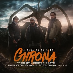 Ghrona by Fortitude Pukhtoon Core (Prod. by Webster Beats)| FREE DOWNLOAD