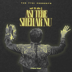 ASI TERE SHEHAR NU - Gurdas Maan X THE TYNI