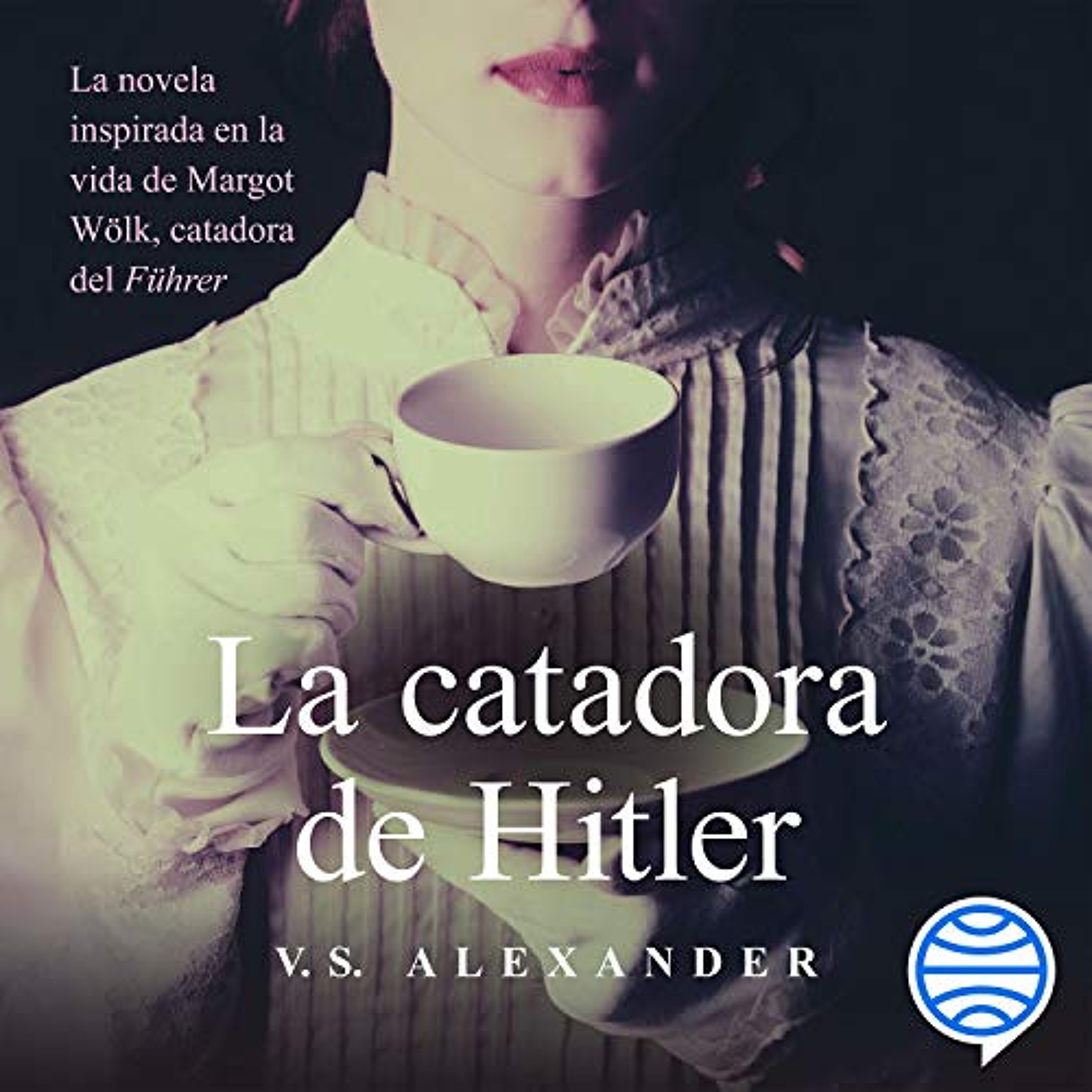 La catadora de Hitler (Audiolibro) | Prueba Gratis