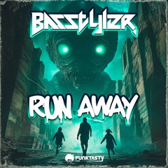 Basstyler - Run Away (Original Mix) - [ OUT NOW !! · YA DISPONIBLE ]
