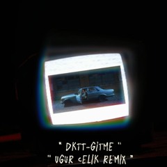 Dolu Kadehi Ters Tut feat. Sedef Sebüktekin - Gitme (Ugur Celik Remix)