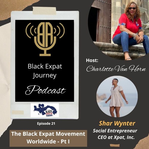 The Black ExPat Movement Worldwide - Pt1