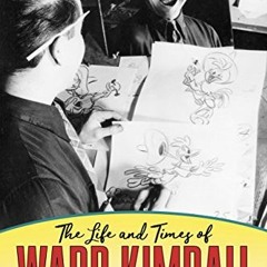 ✔️ [PDF] Download The Life and Times of Ward Kimball: Maverick of Disney Animation by  Todd Jame