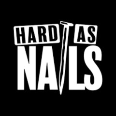 Hard as Nails