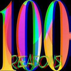 100 Reasons (Paul's Inspiration)