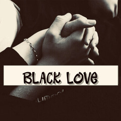 Black Love Freestyle