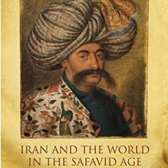 !% Iran and the World in the Safavid Age, International Library of Iranian Studies  !Book%