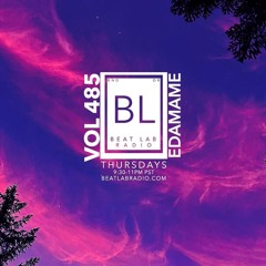 Edamame - Exclusive Mix - Beat Lab Radio 485