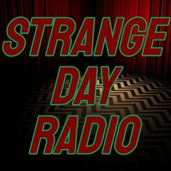 Strange Day Radio - Twin Peaks Day Edition - 2.24.2024