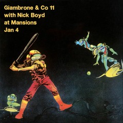 Giambrone & Co 11: Tony G & Nick Boyd LIVE from Mansions