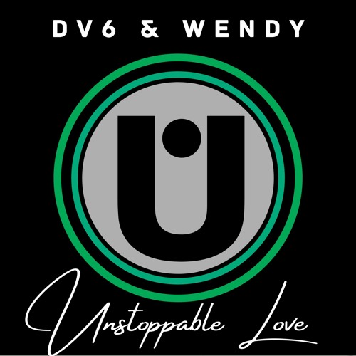 DV6 - Unstoppable Love (ft Wendy)     !!Listen to the new track!!