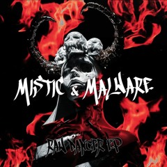 MalWare & Mistic - Raw Danger