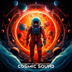 Chapeleiro, Henrique Camacho, Fnx - Cosmic Sound