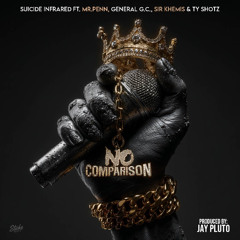 No Comparison(Prod By Jay Pluto)