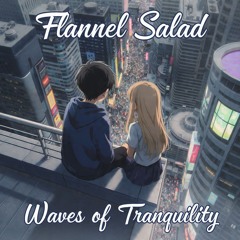 Waves of Tranquility