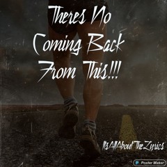 Theres No Coming Back From This!!!