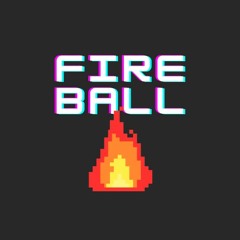 Fire Ball