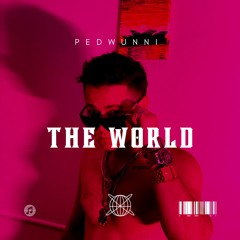 THE WORLD  (Freestyle)1