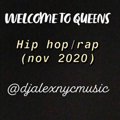 WELCOME TO QUEENS (EXPLICIT) @djalexnycmusic