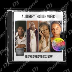 A JOURNEY THROUGH MUSIC - SOUL/RNB/RAP/DANCEHALL