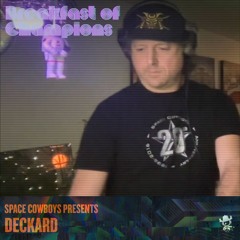 Deckard RIPEcast Live at Breakfast of Champions 2021