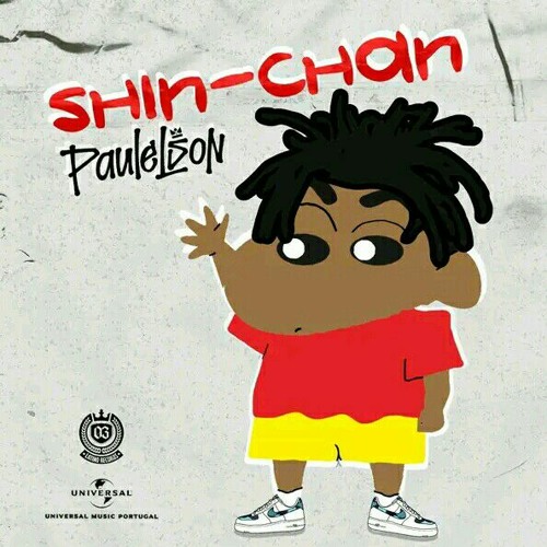 Stream Paulelson - Shin Chan.mp3 by Txio Eber Promove | Listen online for  free on SoundCloud