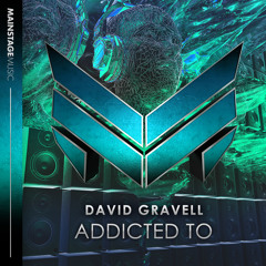 David Gravell - Addicted To
