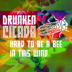 Hard to be a bee in this wind