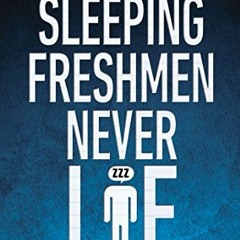 [READ] EBOOK 📙 Sleeping Freshmen Never Lie by  David Lubar KINDLE PDF EBOOK EPUB